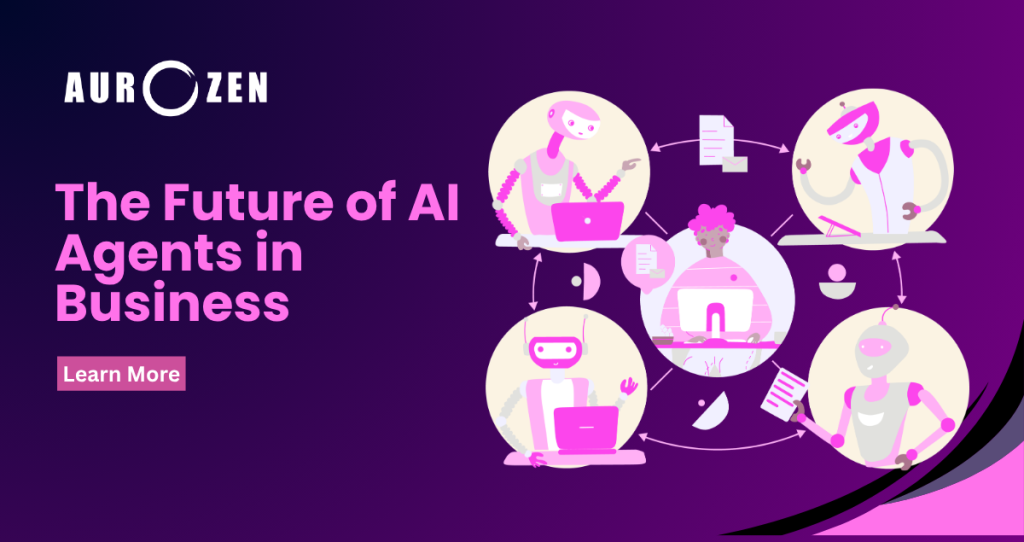 The Future of AI Agents in Business