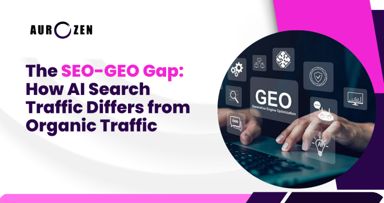 The SEO-GEO Gap: How AI Search Traffic Differs from Organic Traffic